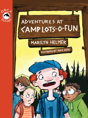 cover image of Adventures at Camp Lots-o-Fun